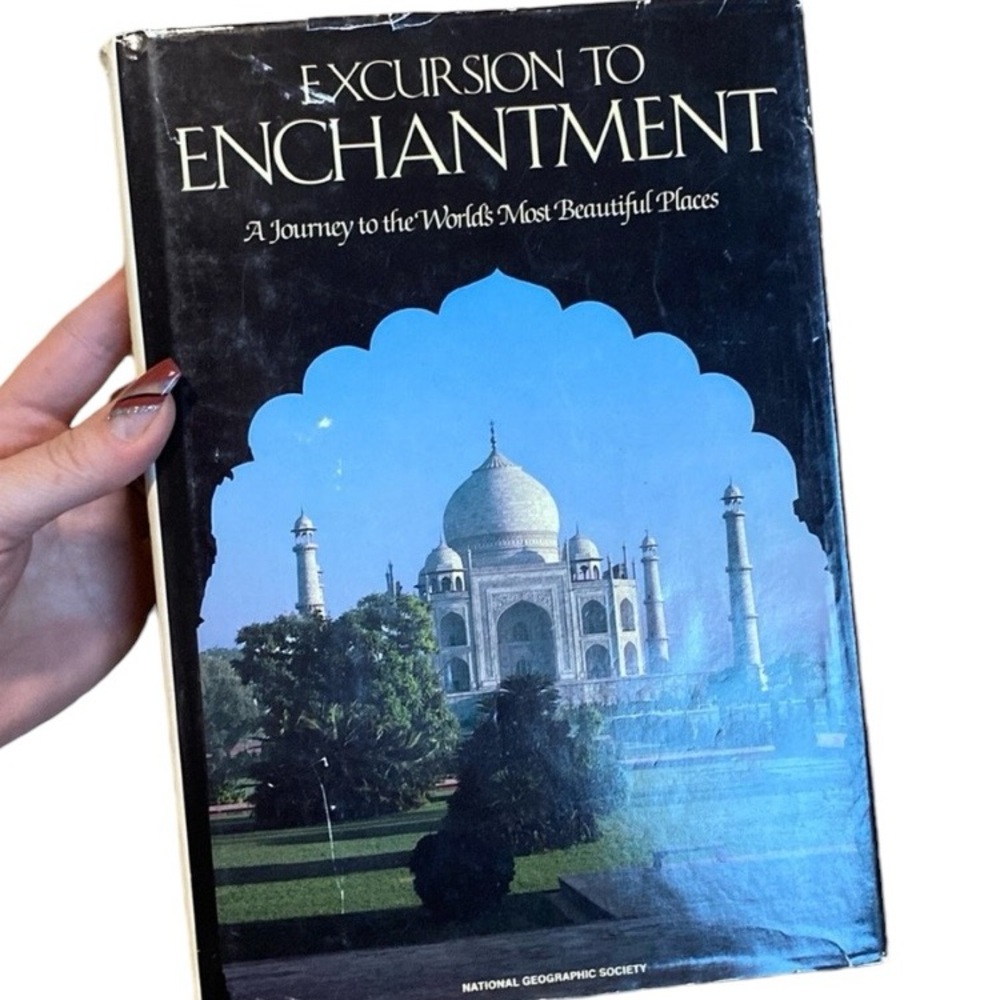 Book: excursion to enchantment by National Geographic